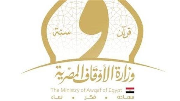 الأوقاف تعلن حملات مكثفة لضبط العمل الدعوي بعدد من المحافظات