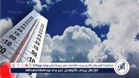 طقس حار نهارًا ومعتدل ليلًا.. الأرصاد تحذر من شبورة ورياح نشطة على بعض المناطق اليوم السبت 21 يونيو